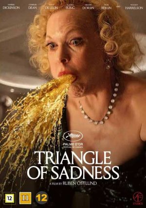 TRIANGLE OF SADNESS TRIANGLE OF SADNESS